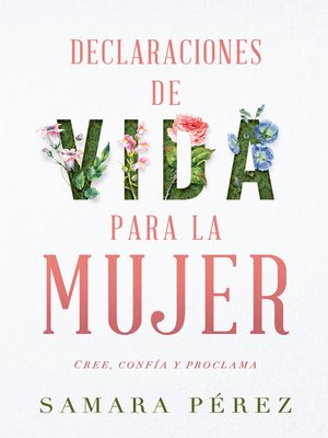 cover image of Declaraciones de vida para la mujer / Declarations of Life to Women